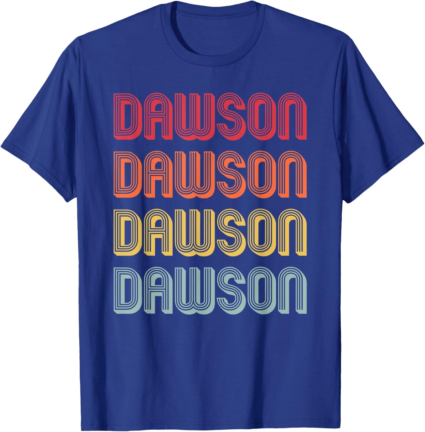 DAWSON Gift Surname Funny Retro Vintage 80s Birthday Reunion T-Shirt - T-Shirt | Royal