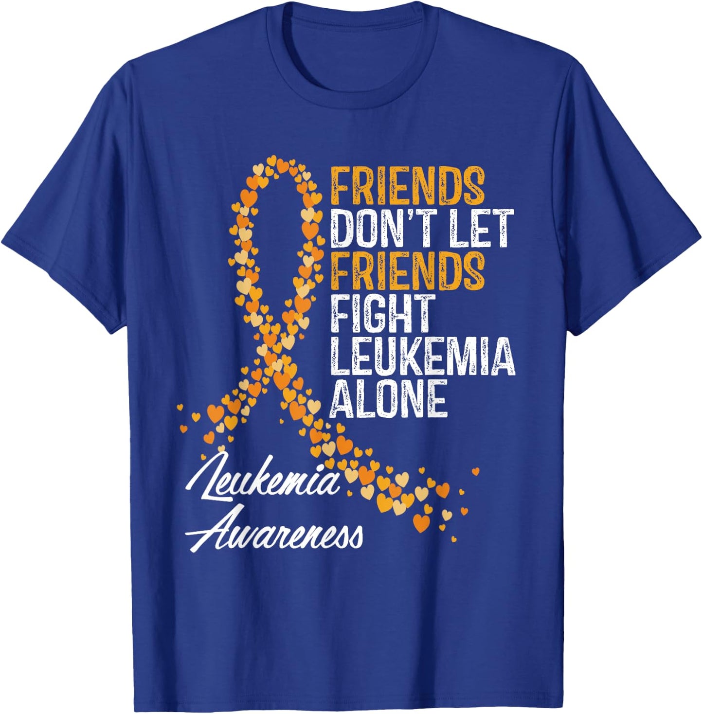Leukemia Awareness Friends Support Blood Cancer T-Shirt - T-Shirt | Royal