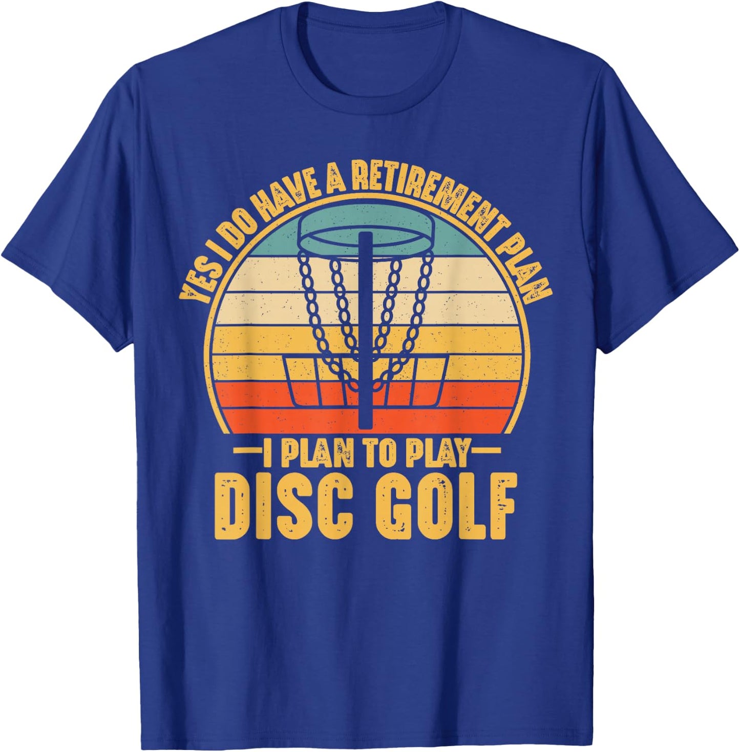 Retirement Gifts for Disc Golfers Funny Disc Golf Sport T-Shirt - T-Shirt | Royal