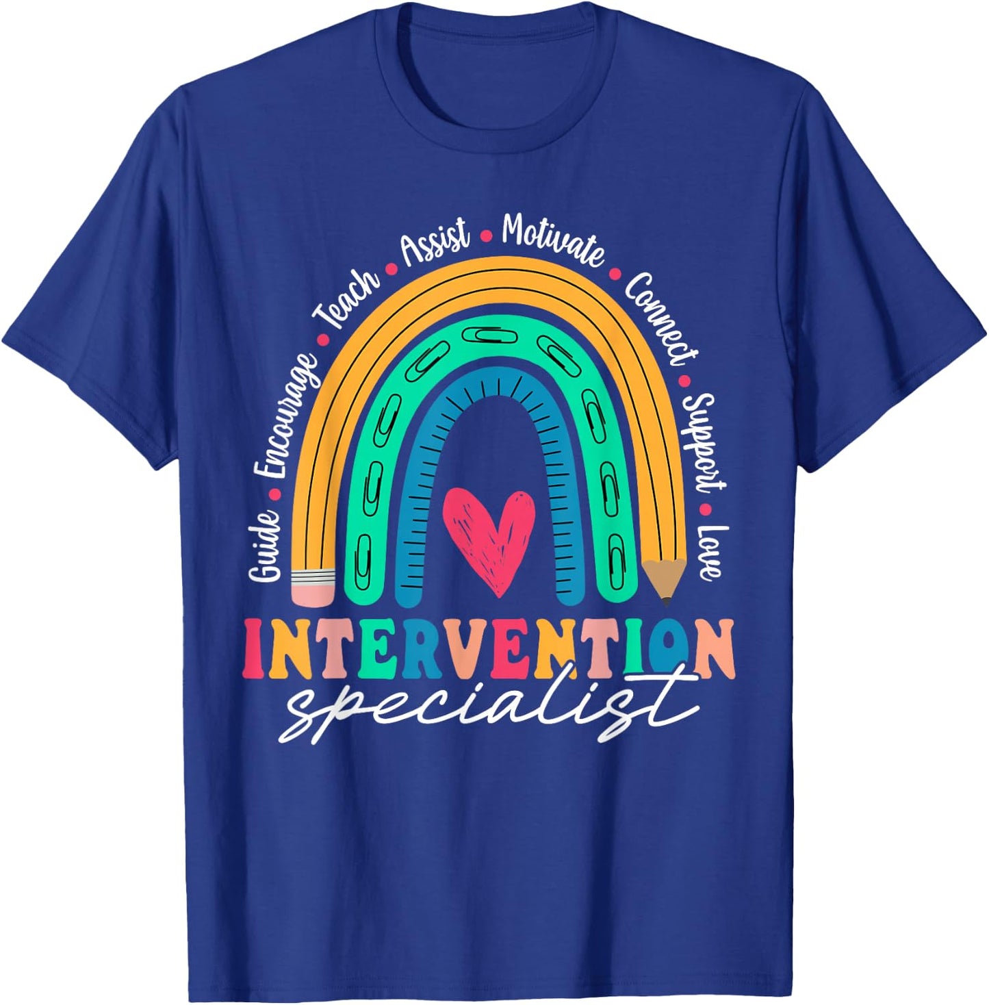 Intervention Specialist Appreciation Rainbow T-Shirt - T-Shirt | Royal