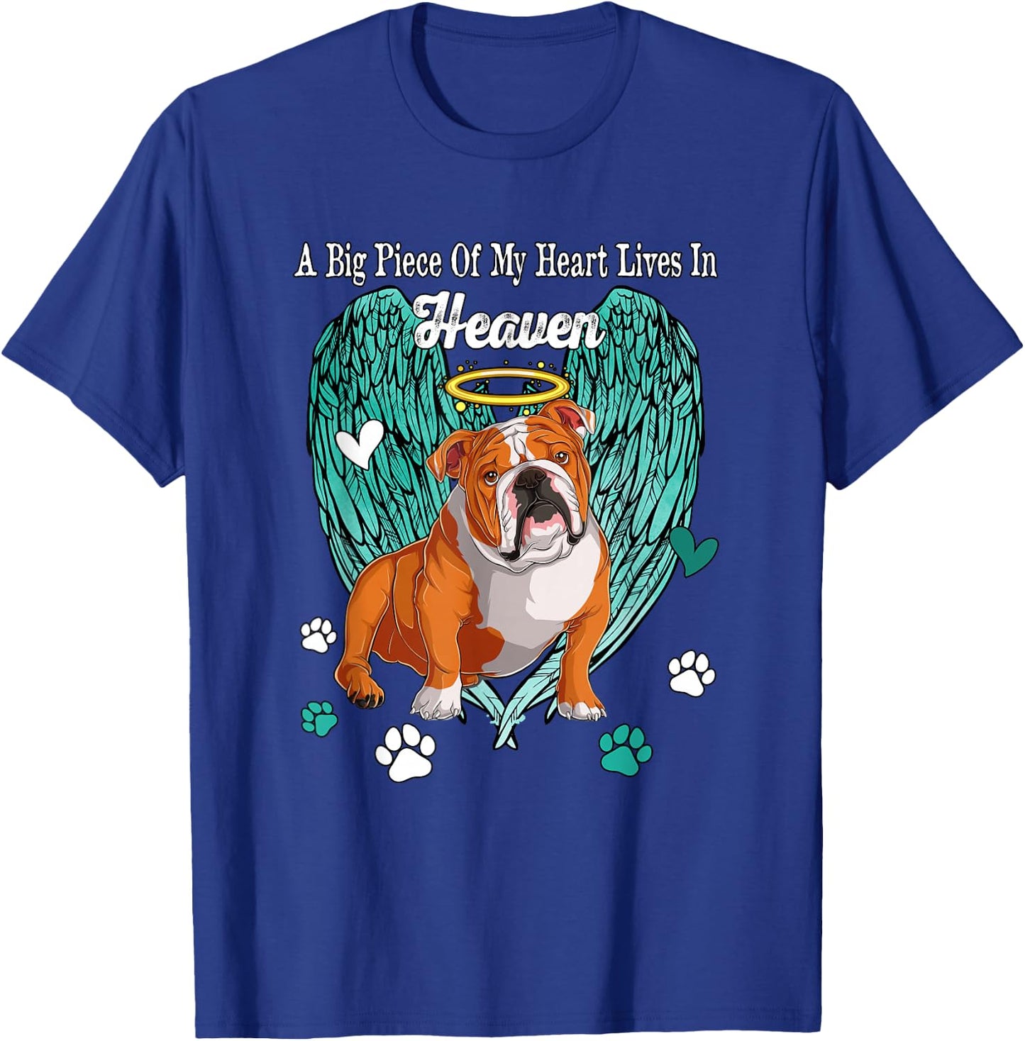Heart Lives In Heaven Costume English Bulldog Memories Owner T-Shirt - T-Shirt | Royal