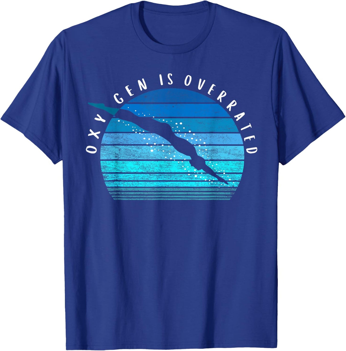 Oxygen is Overrated Swimmer Swim Team Coach Swimming T-Shirt - T-Shirt | Royal