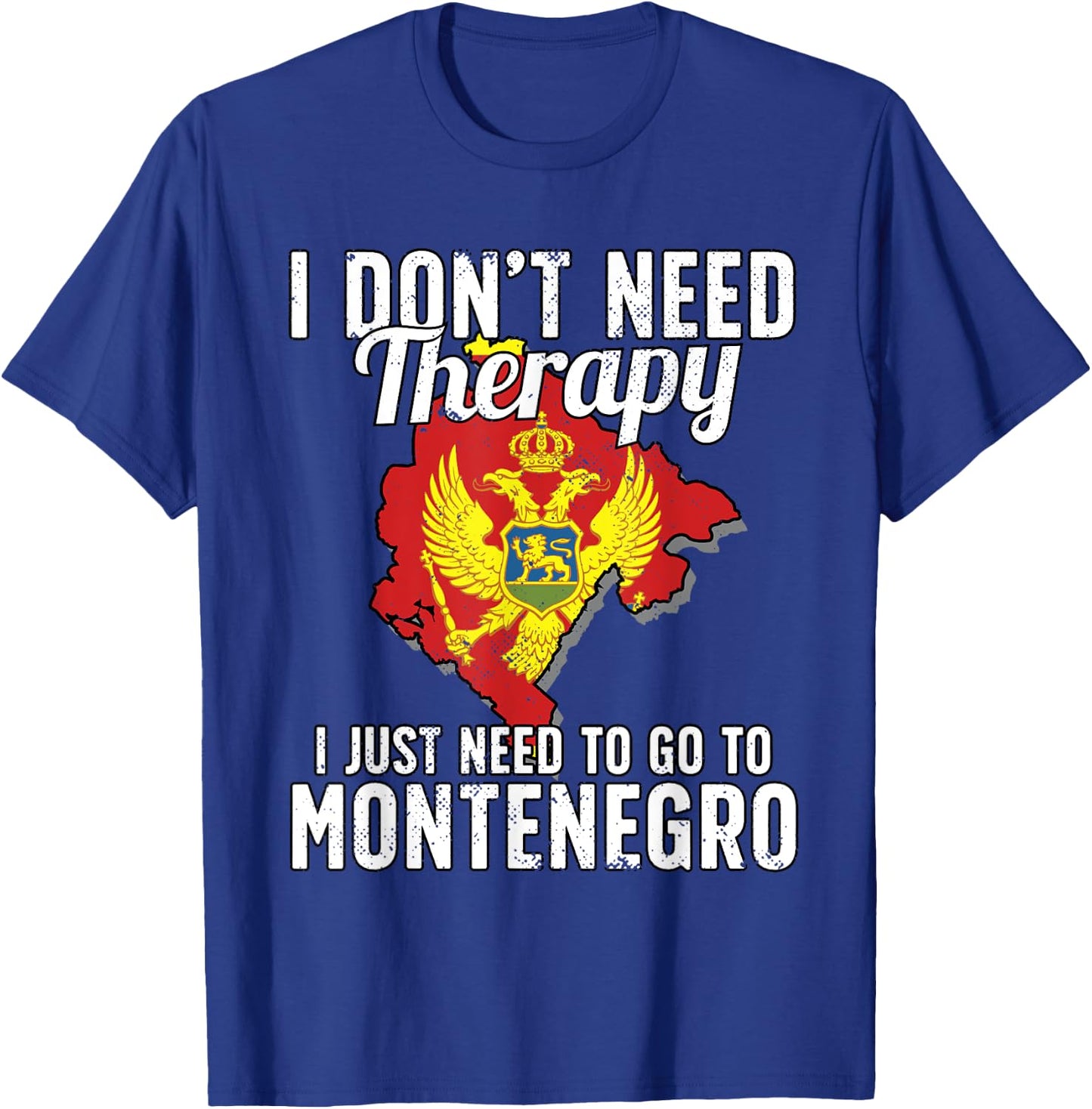 Montenegrin Flag I Montenegro Flag I Vacation Montenegro T-Shirt - T-Shirt | Royal