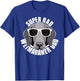 Weimaraner Dad Cute Puppy Dog in Sunglasses Funny Super Rad T-Shirt - T-Shirt | Royal