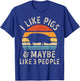 I Like Pigs And Maybe Like 3 People Pig Lover Farmer Retro T-Shirt - T-Shirt | Royal