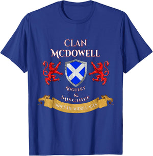 McDowell Scottish Family Clan Middle Ages Mischief T-Shirt - T-Shirt | Royal