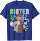 Koala Bear Birthday Sister Of The Birthday Girl Koalas Bday T-Shirt - T-Shirt | Royal