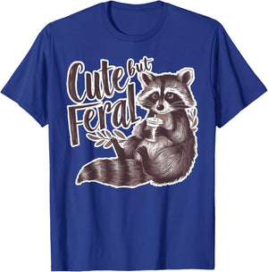 Cute But Feral Funny Raccoon Memes Coffee Raccoon Opossum T-Shirt - T-Shirt | Royal