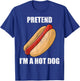 Pretend I'm A Hot Dog Lazy Costume Party Funny Halloween Fun Men Women Kids T-Shirt - T-Shirt | Royal