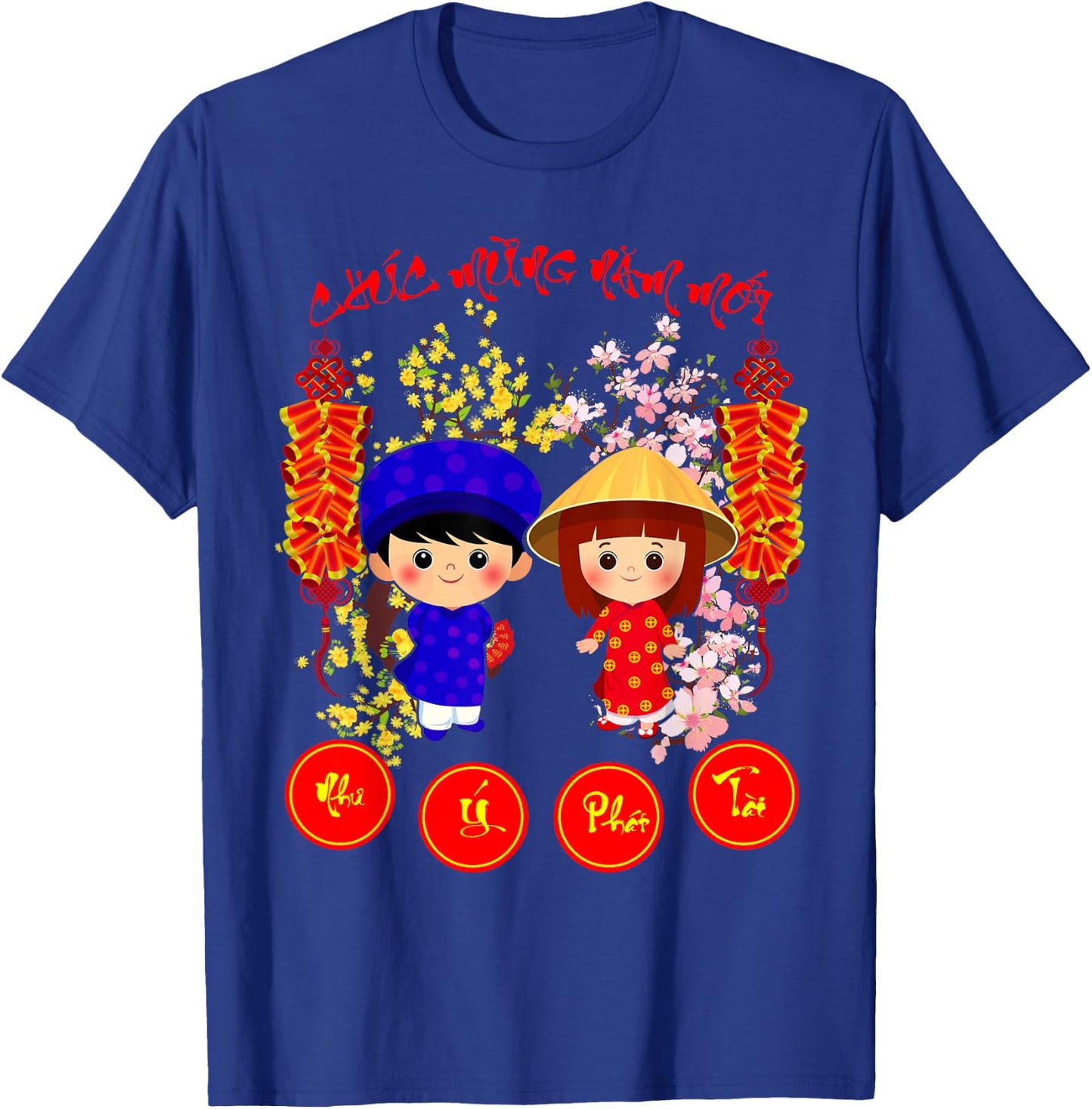 Chuc Mung Nam Moi 2026 Vietnamese Lunar New Year T-Shirt - T-Shirt | Royal