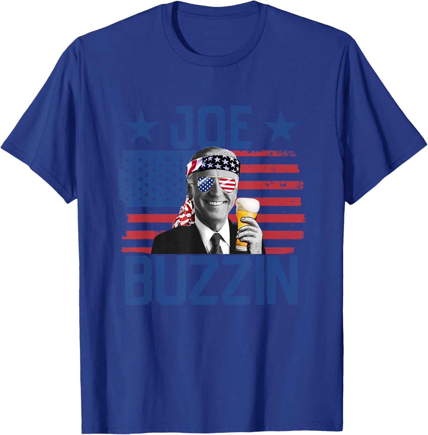Joe Buzzin' 4th Of July Funny Drinking President Joe Biden Women Men T-Shirt - T-Shirt | Royal