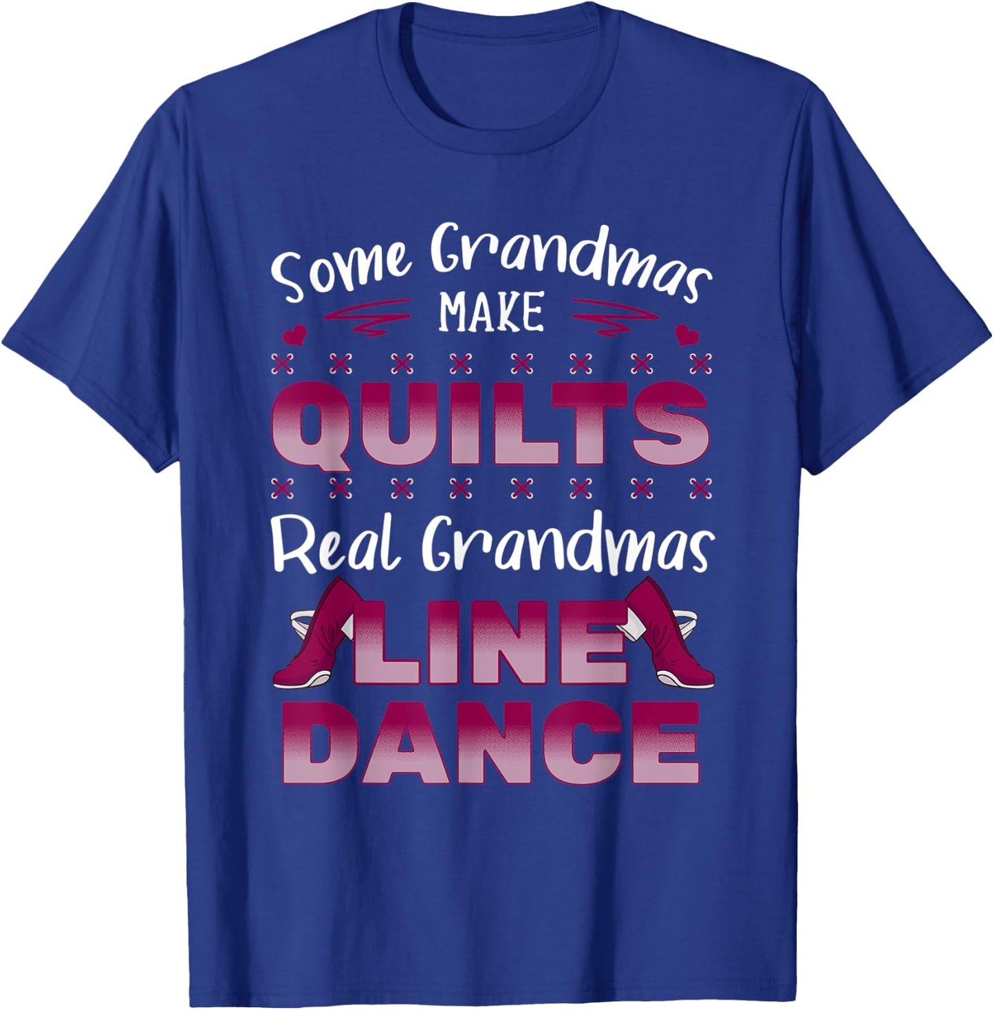 Line Dancing Choreographed Grandma Dancer Dance Teacher Men Women Kids T-Shirt - T-Shirt | Royal