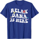 Personalized First Name outfit Retro Groovy Relax DANA Is Here Funny Mother's Day Name T-Shirt - T-Shirt | Royal