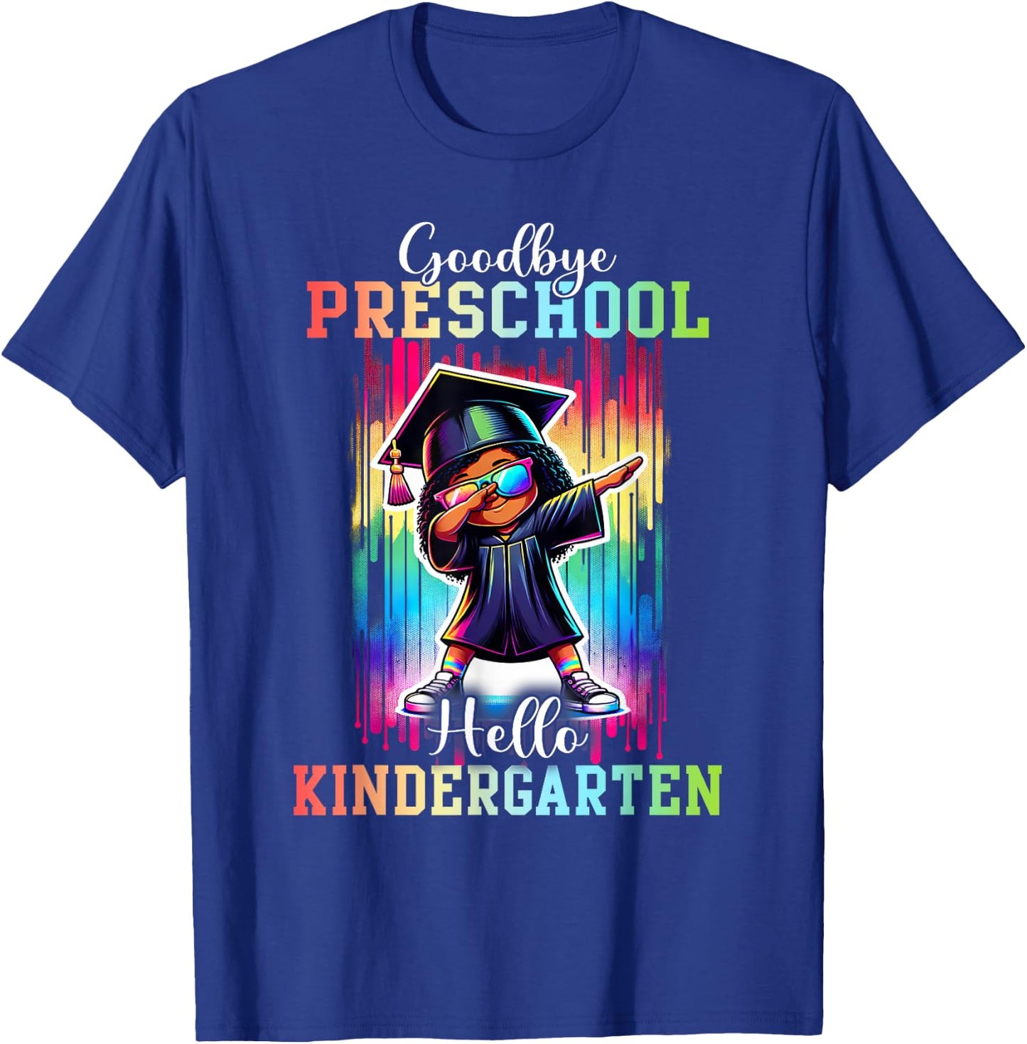 Goodbye Preschool Hello Kindergarten Graduate Black Girl Dab T-Shirt - T-Shirt | Royal