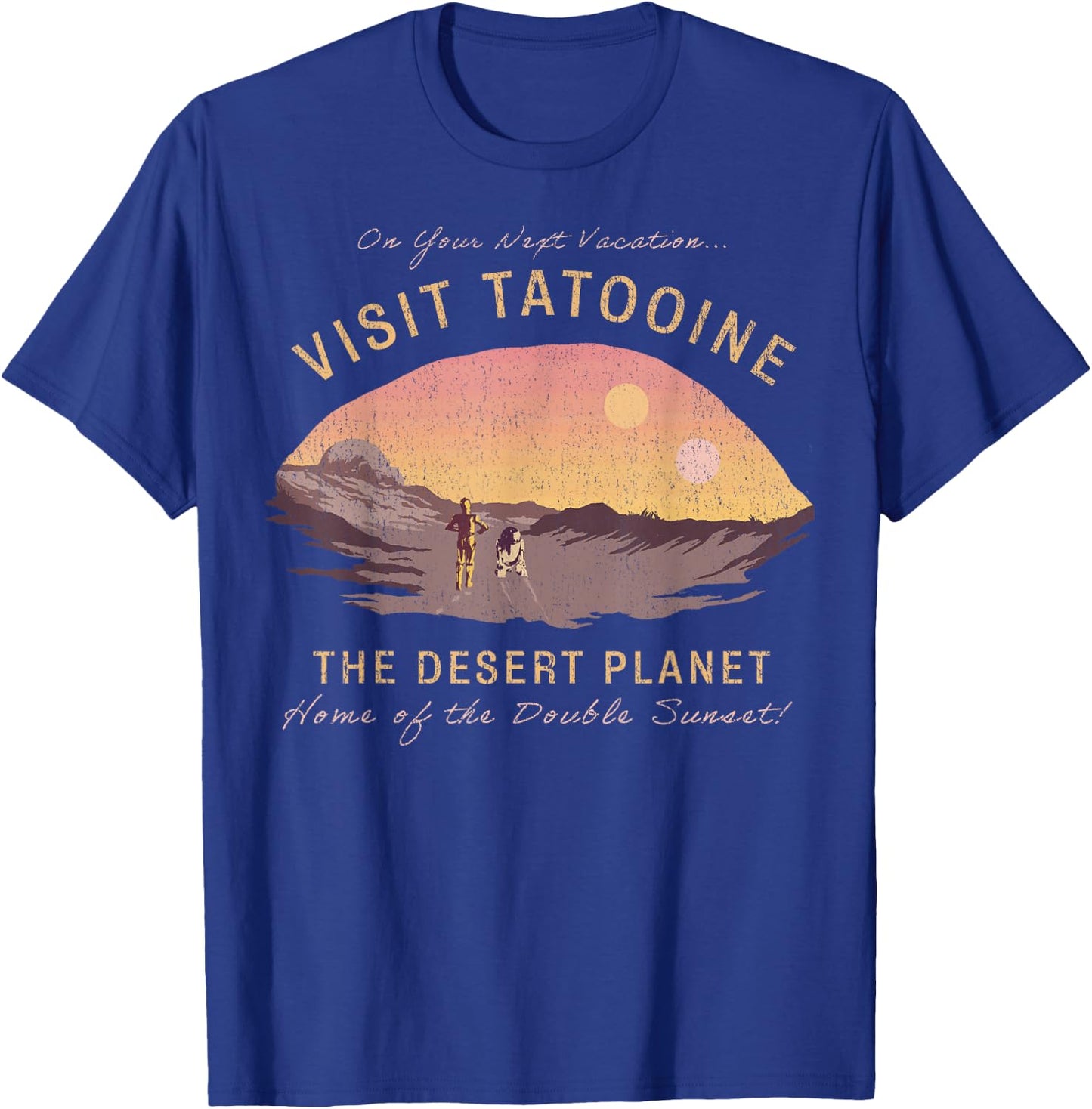 Star Wars Visit Tatooine The Desert Planet T-Shirt - T-Shirt | Royal