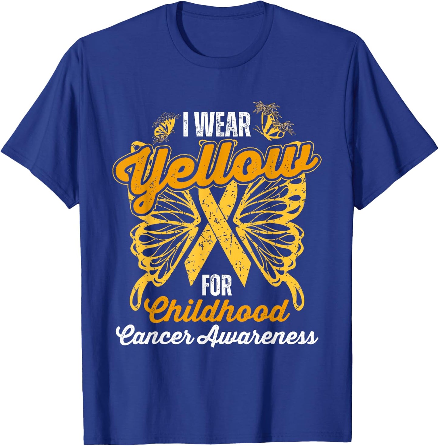 I Wear Yellow For Childhood Cancer Awareness Support T-Shirt - T-Shirt | Royal