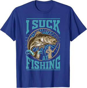 I suck at Fishing Funny Fisherman Angler Bass Fish T-Shirt - T-Shirt | Royal