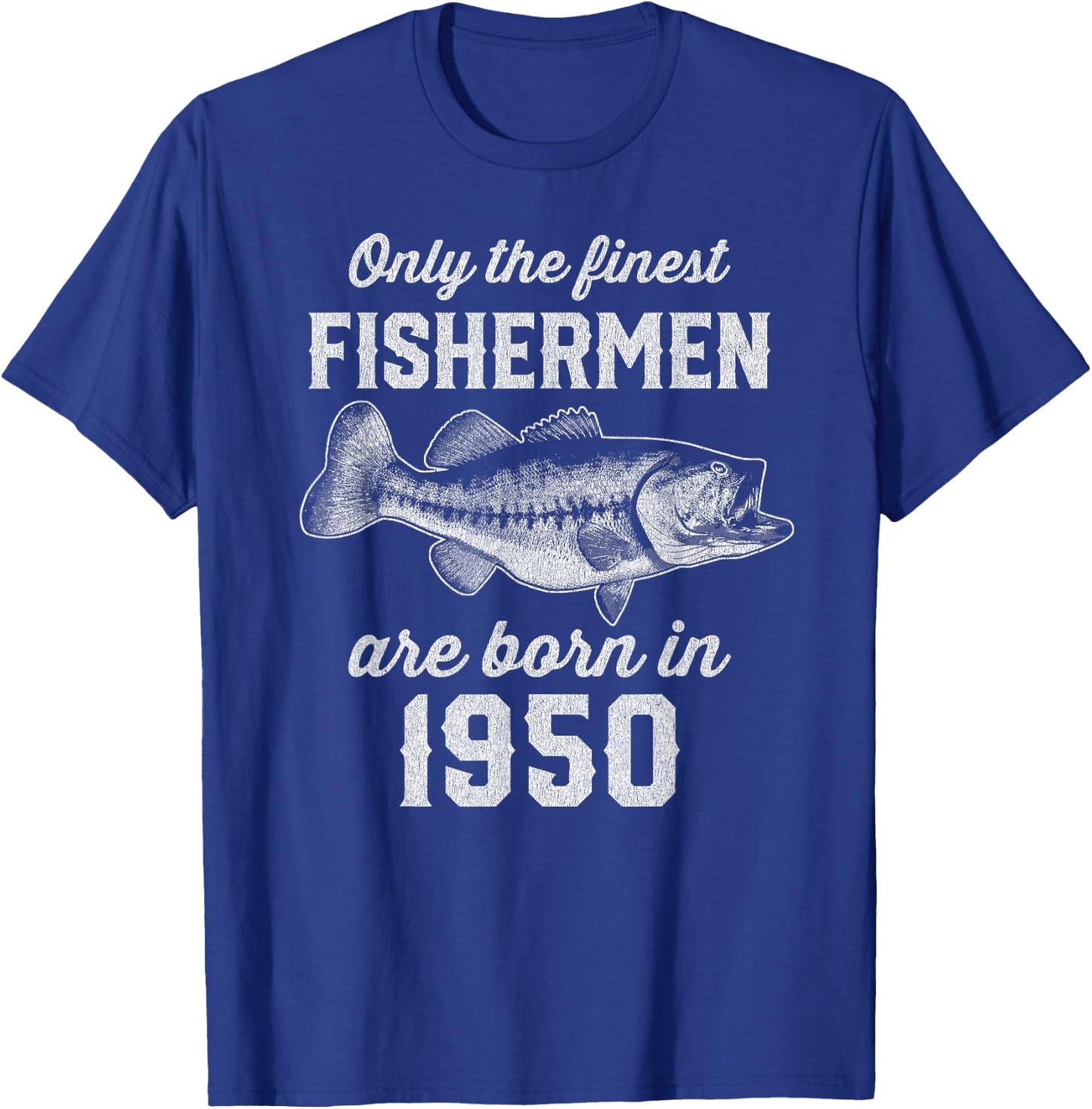 75 Year Old: Fisherman Fishing 1950 75th Birthday T-Shirt - T-Shirt | Royal