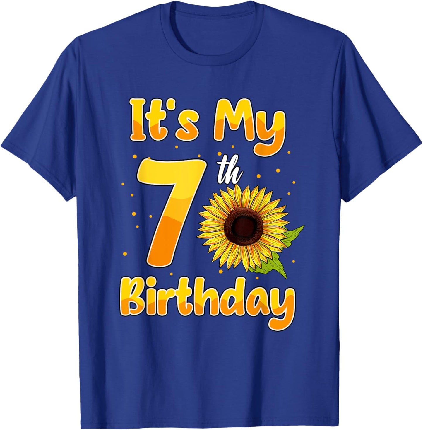 It's My 7th Birthday Sunflower Theme Party 7 Year Old T-Shirt - T-Shirt | Royal
