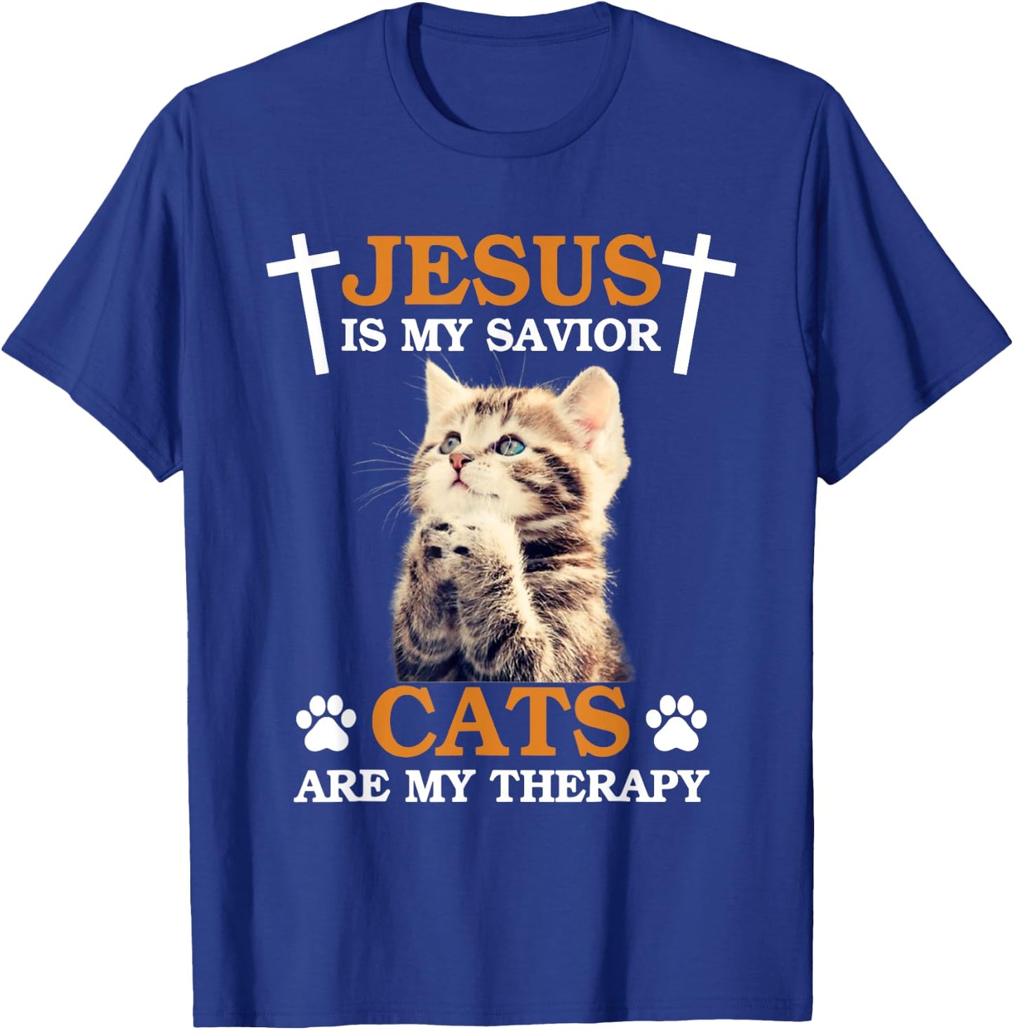 Jesus is My Savior Cat are My Therapy Christians Cat Lover Men Women T-Shirt - T-Shirt | Royal