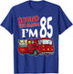 Fire Truck 85th Birthday Fireman Firefighter 85 Year Old T-Shirt - T-Shirt | Royal