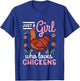 Chicken Lover Just a Girl Who Loves Chickens T-Shirt - T-Shirt | Royal