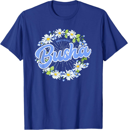 World's Greatest Busha - Gift Polish Grandma T-Shirt - T-Shirt | Royal