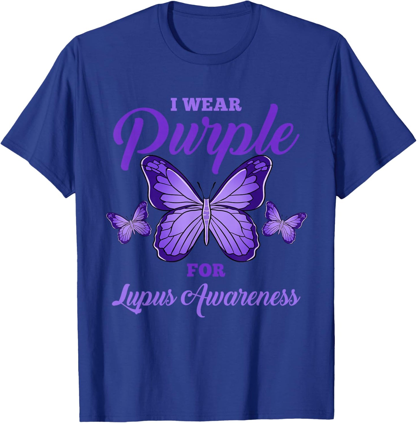 I Wear Purple For Lupus Awareness T-Shirt - T-Shirt | Royal