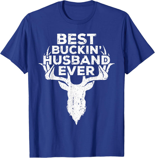 Best Buckin' Husband Ever Shirt Men Hunting Fathers Day T-Shirt - T-Shirt | Royal