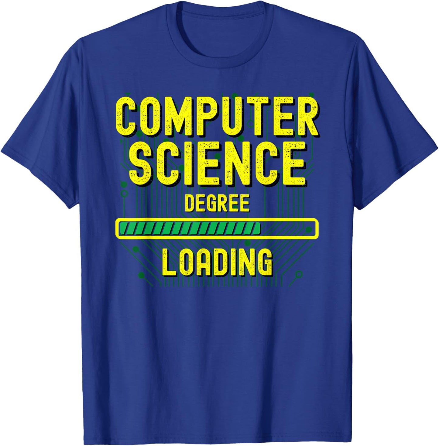 Computer Science Degree Gift Computer Science Degree Loading T-Shirt - T-Shirt | Royal