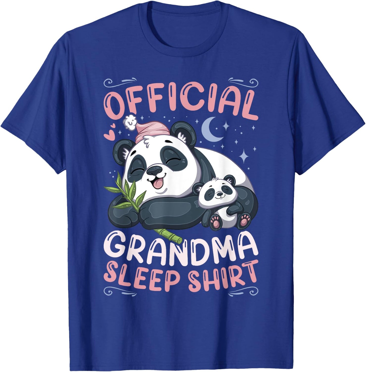 Grandmother Panda & Cub Official Grandma Sleep Shirt T-Shirt - T-Shirt | Royal