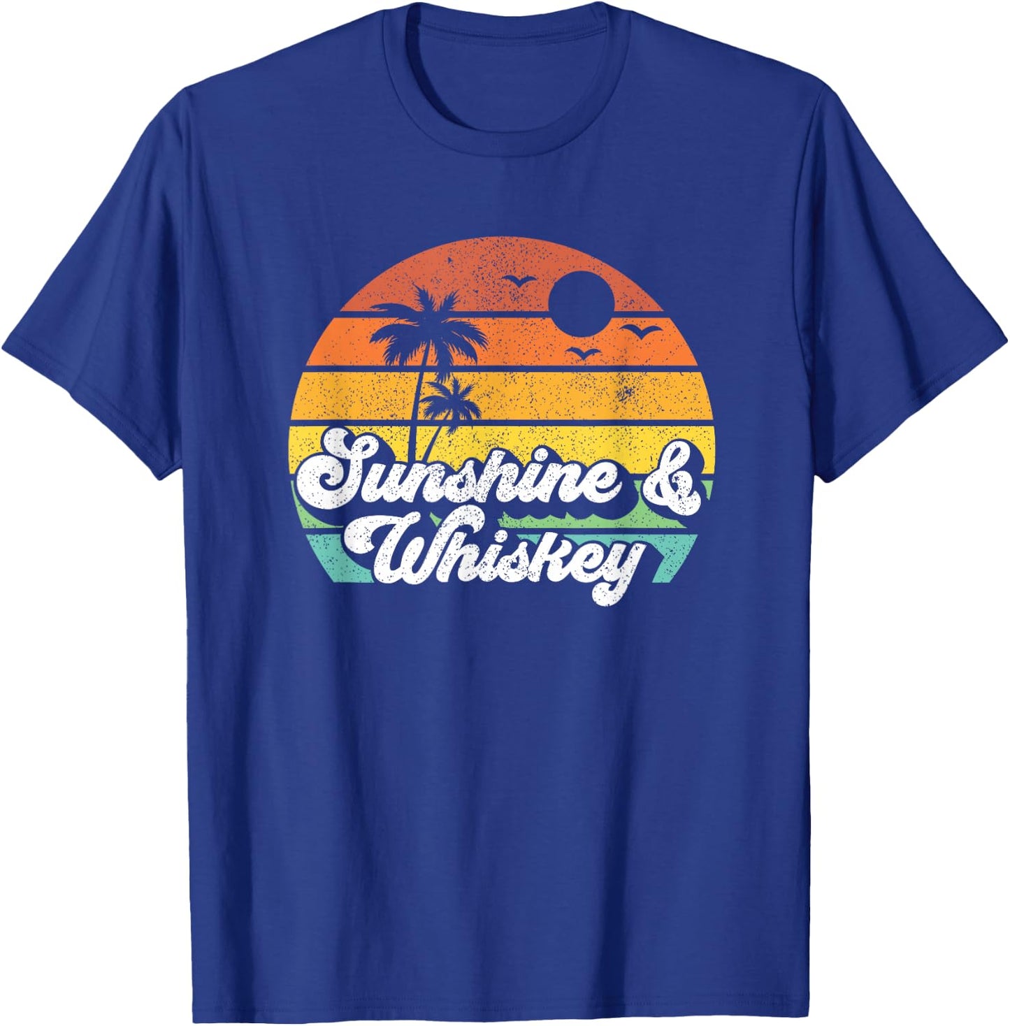 Sunshine And Whiskey Retro Vacation Summer Quote Women Gift T-Shirt - T-Shirt | Royal