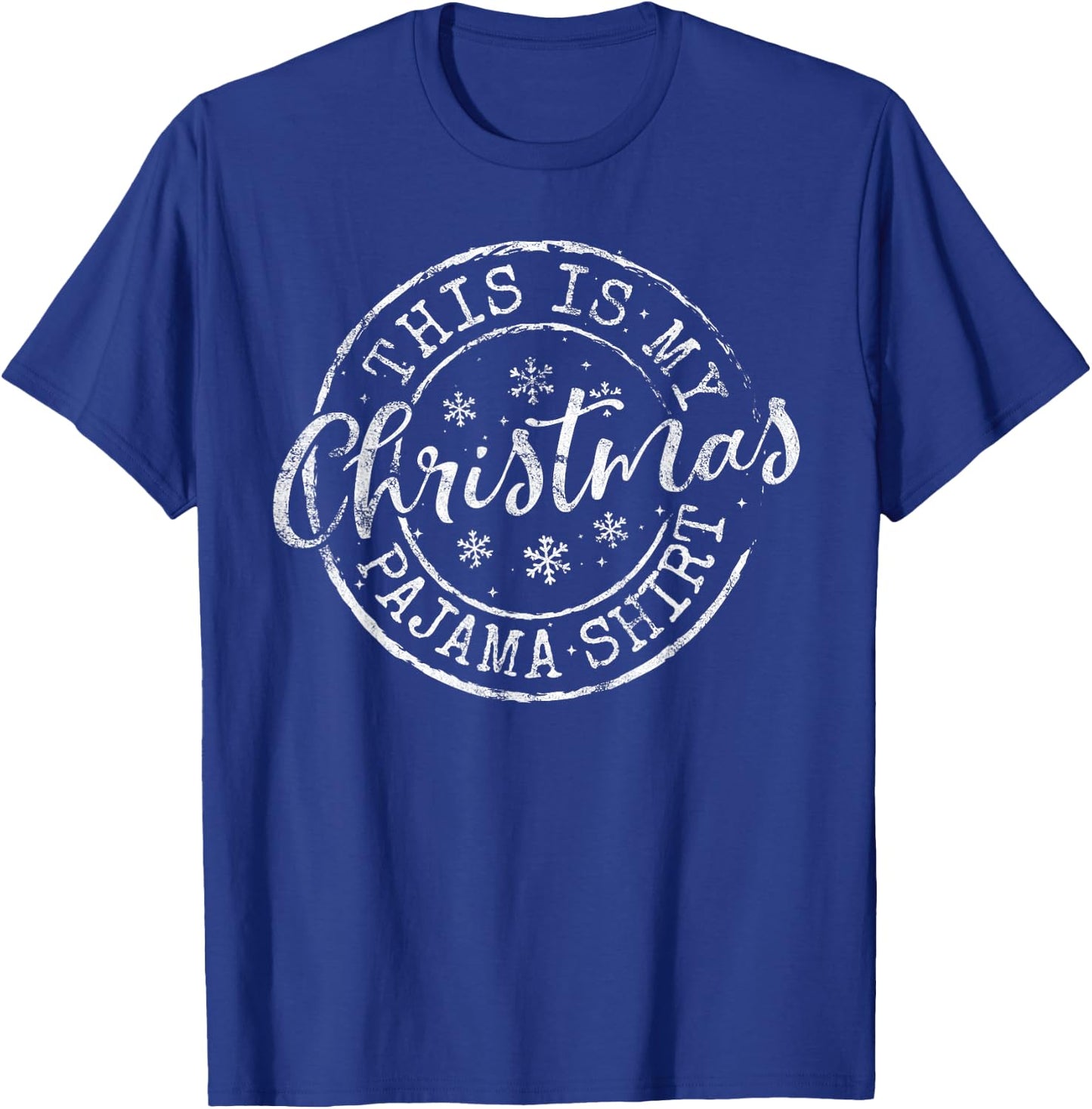 This Is My Christmas Pajama Shirt Funny Xmas T-Shirt - T-Shirt | Royal
