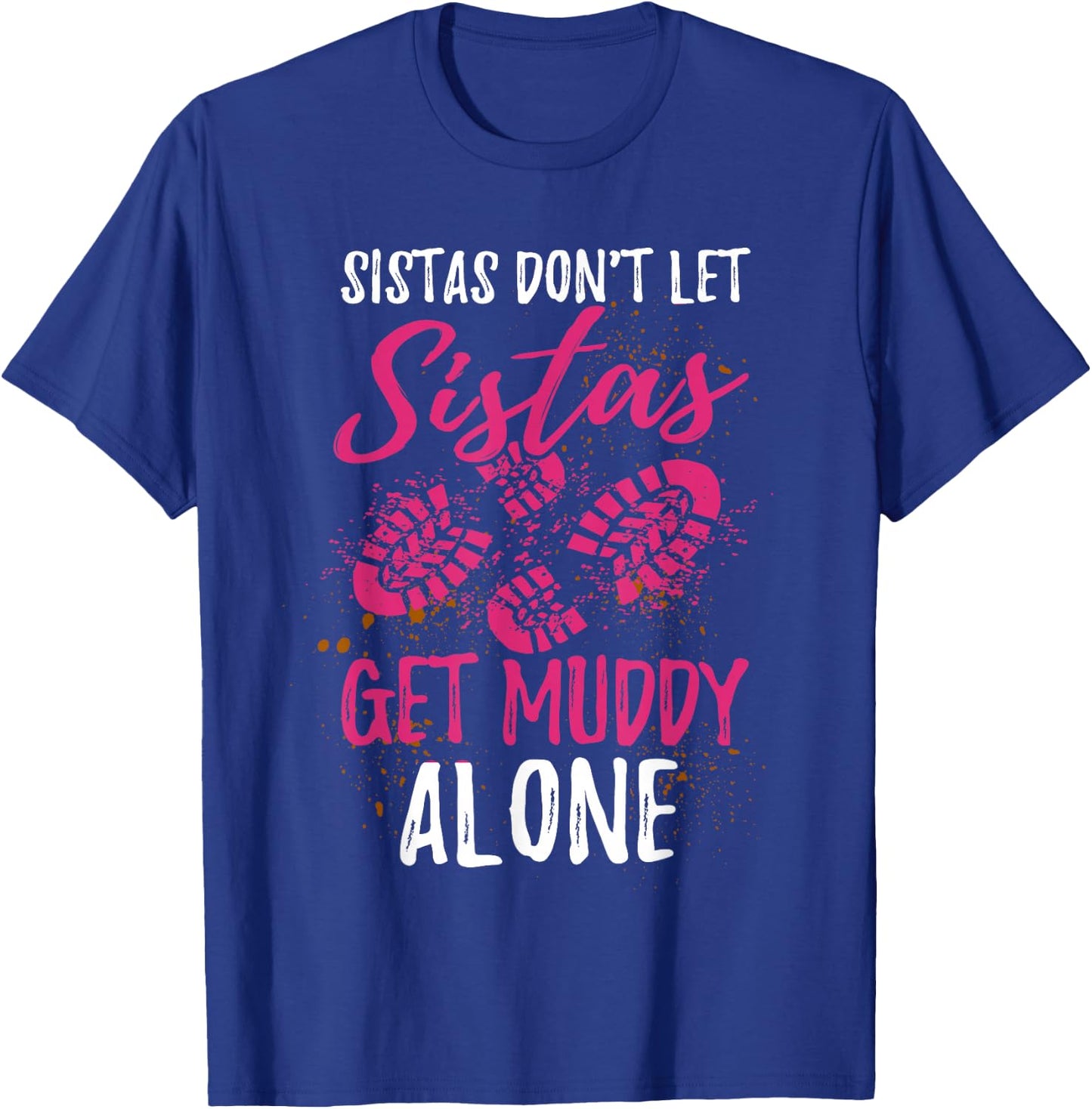 Funny Mud Run Girl T-Shirt - T-Shirt | Royal