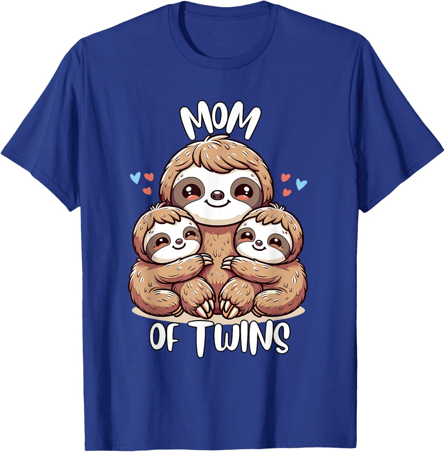 Sloth Mom Of Twins Twin Mom and Kids Hugging Sloths T-Shirt - T-Shirt | Royal