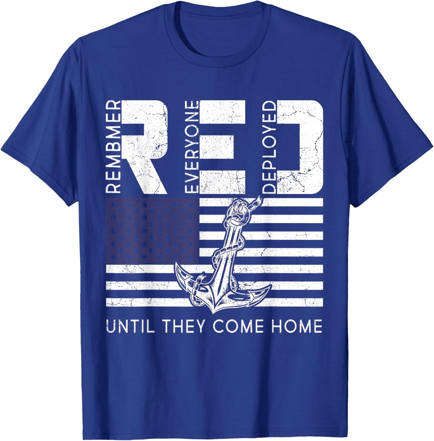 Remember Everyone Deployed Red Friday Soldier Military T-Shirt - T-Shirt | Royal