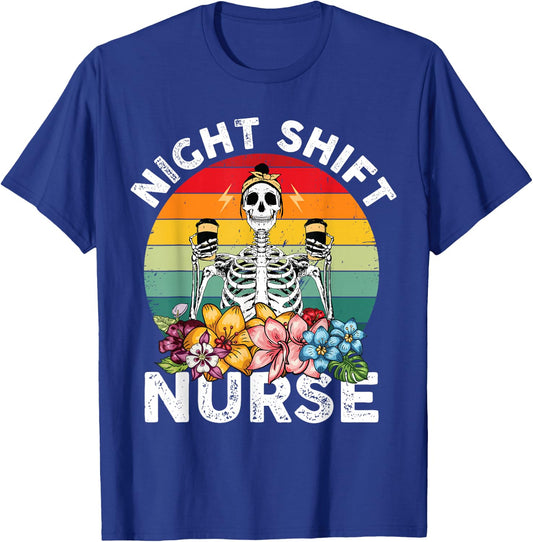 Funny Night Shift Nurse Skeleton Night Shift Nurse T-Shirt - T-Shirt | Royal
