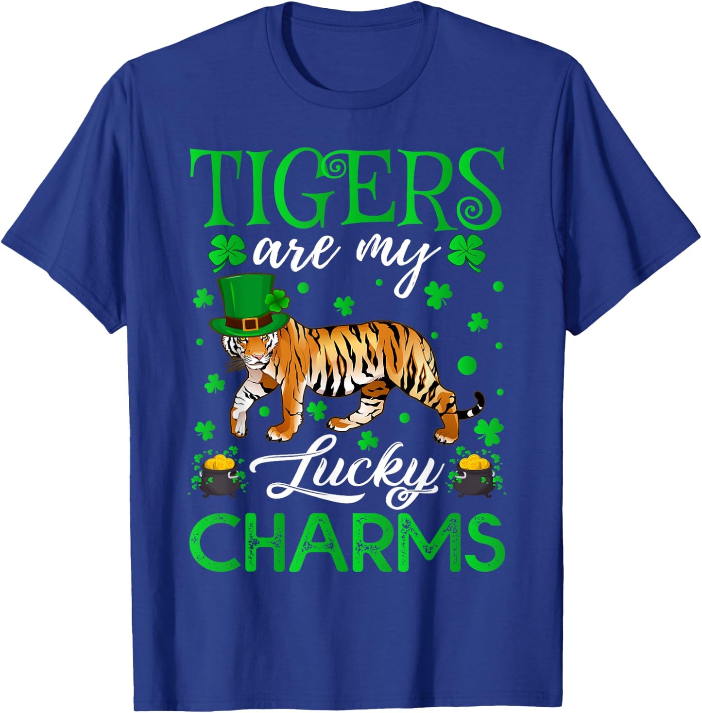 Tigers Are My Lucky Charms Tiger St. Patrick's Day T-Shirt - T-Shirt | Royal