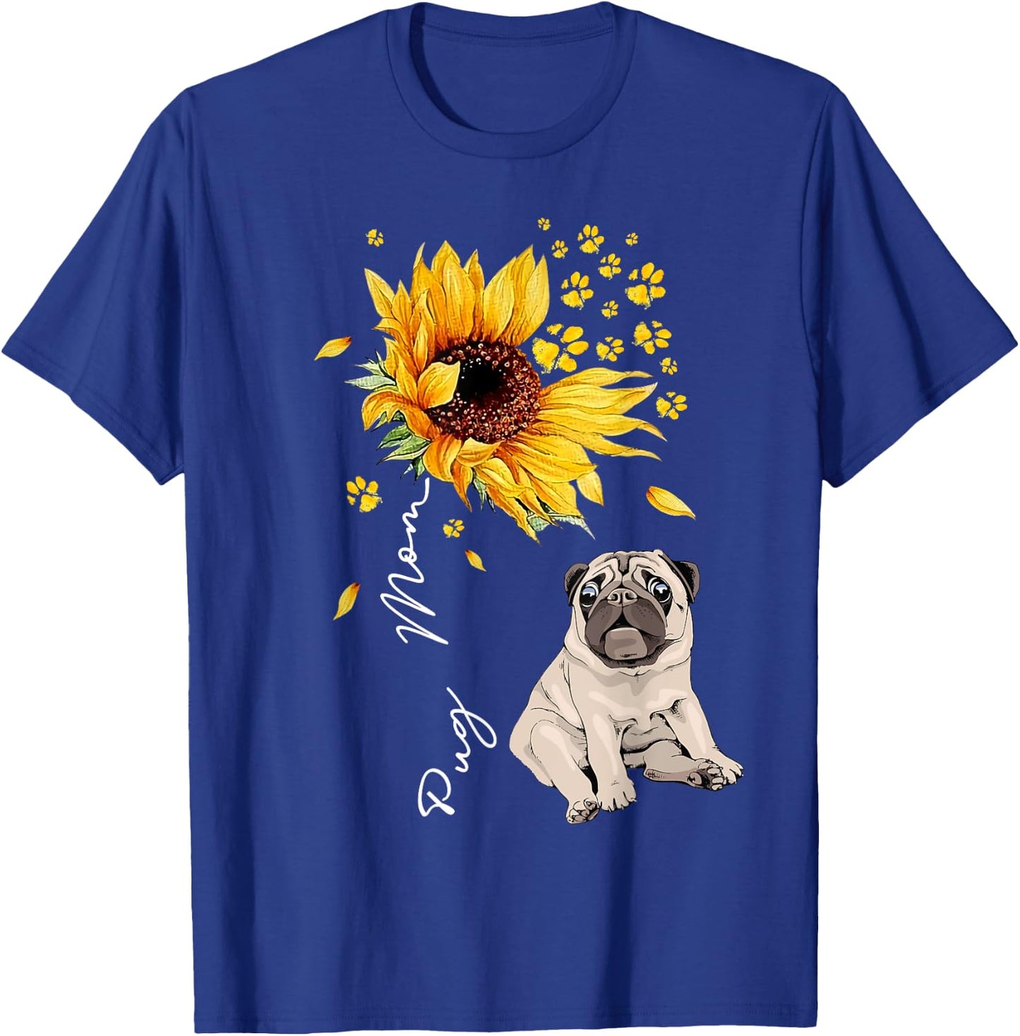 Sunflower Pug Mom Dog Lover Gifts T-Shirt - T-Shirt | Royal
