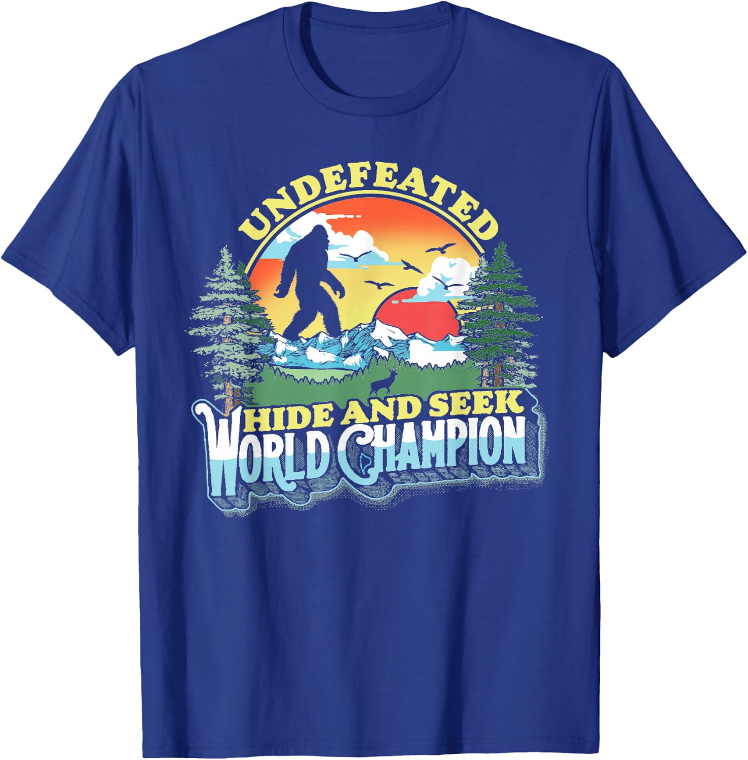 Bigfoot Undefeated Hide and Seek World Champion Vintage 80s T-Shirt - T-Shirt | Royal