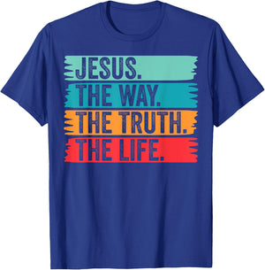 Jesus The Way Truth Life Verse Follower Christian Worship T-Shirt - T-Shirt | Royal