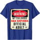 Warning my childhood has expired official adult 18 birthday T-Shirt - T-Shirt | Royal