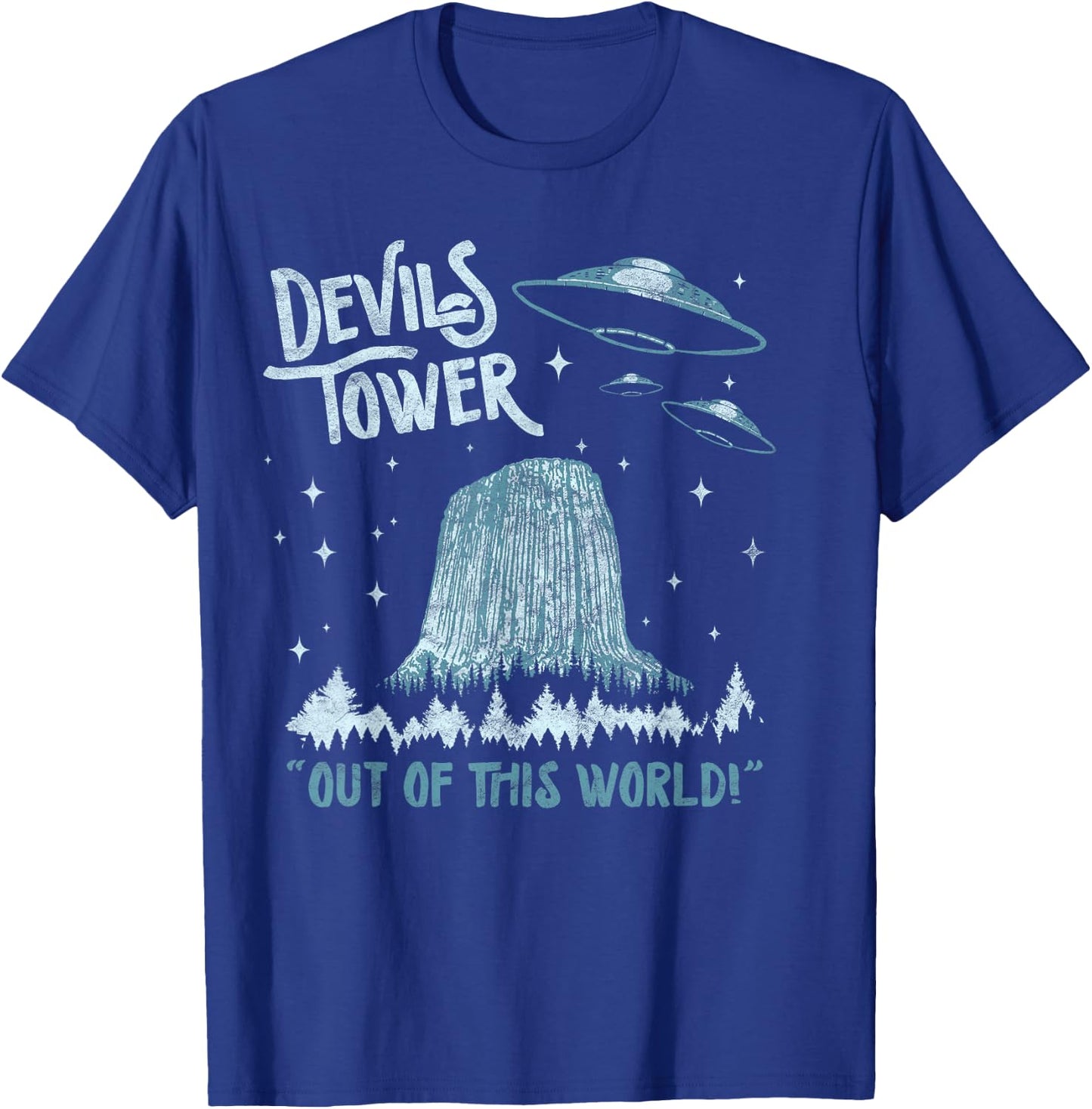 Devils Tower National Monument Out of This World! Funny UFO T-Shirt - T-Shirt | Royal