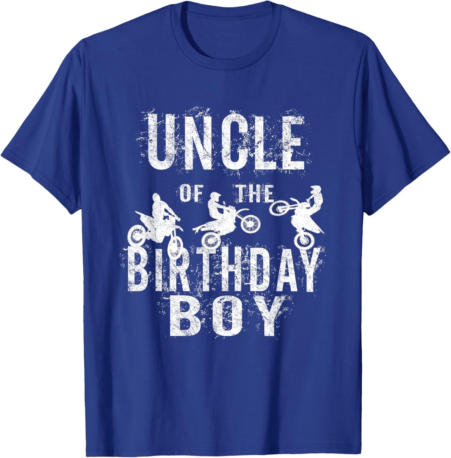 Uncle Of The Birthday Boy Dirt Bike B-day Party T-Shirt - T-Shirt | Royal