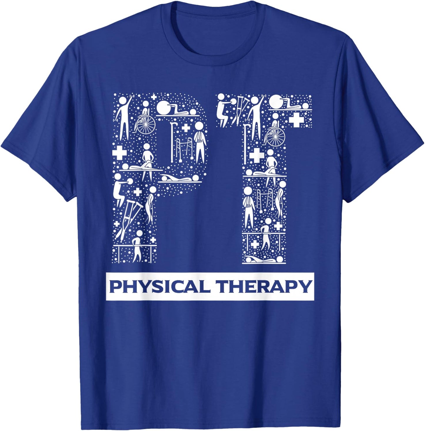 Physical Therapy Gait Training Physiotherapy Therapist Gift T-Shirt - T-Shirt | Royal
