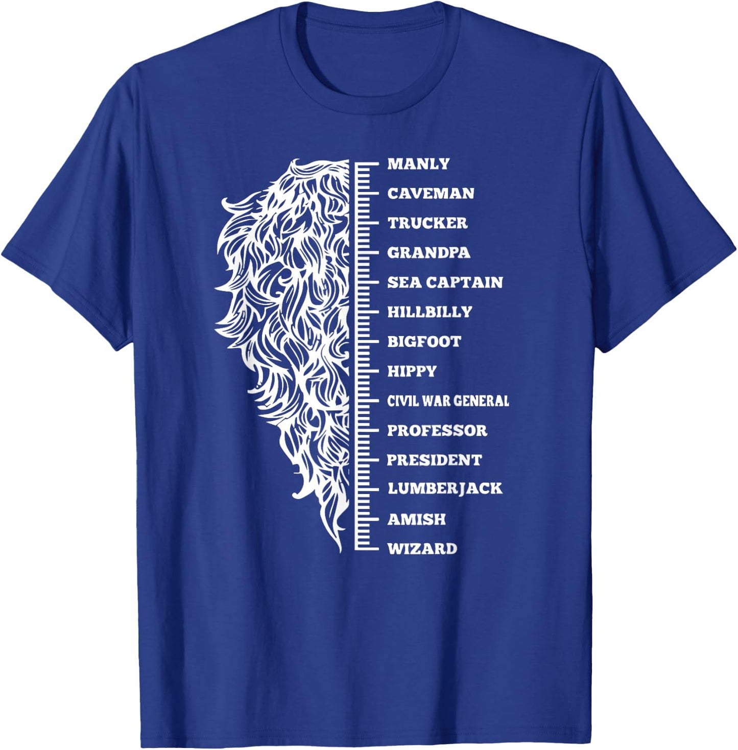 Beard length grow and growth table fun T-Shirt - T-Shirt | Royal