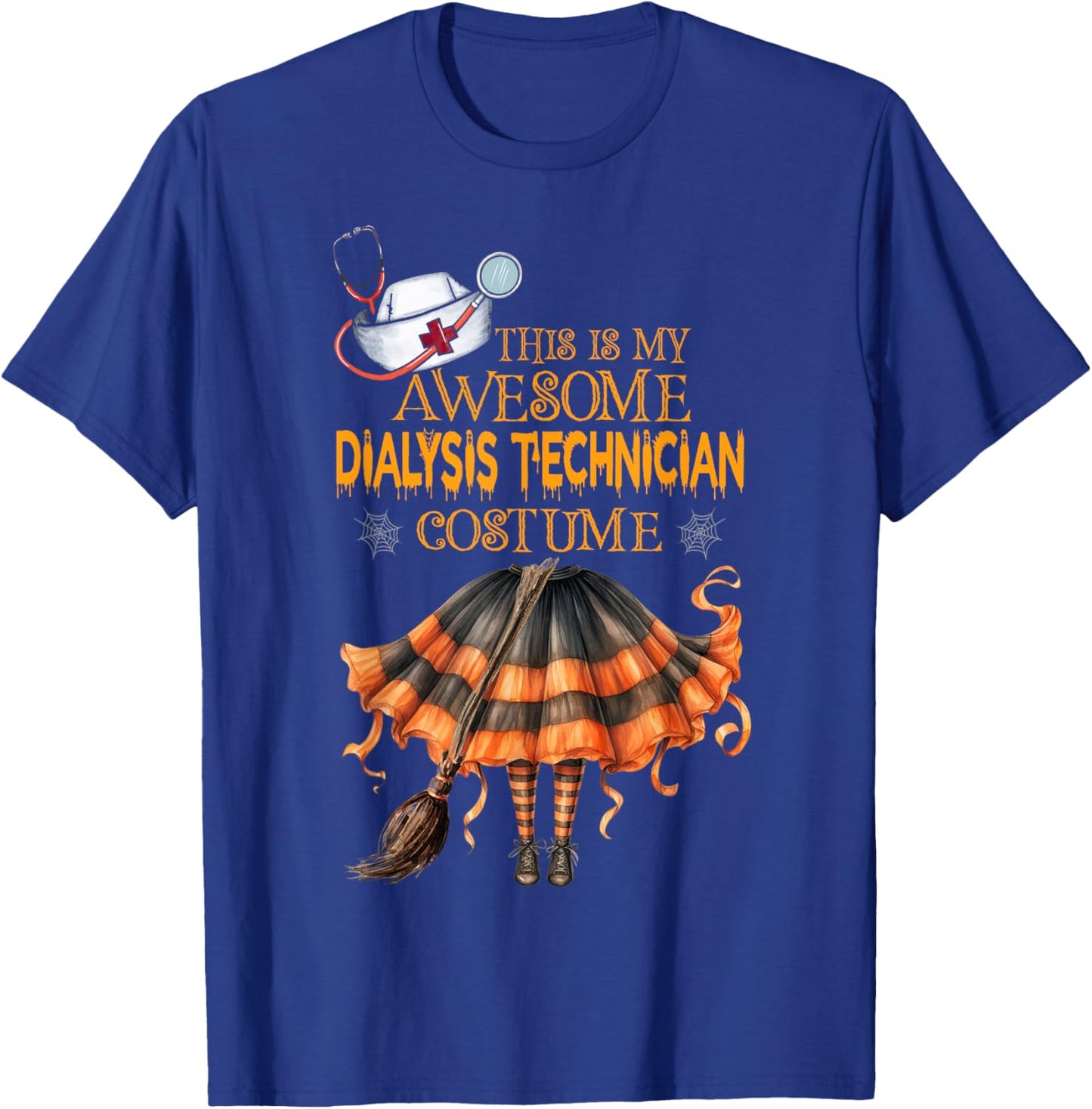 This is my Halloween Dialysis Technician Costume Dialysis T-Shirt - T-Shirt | Royal
