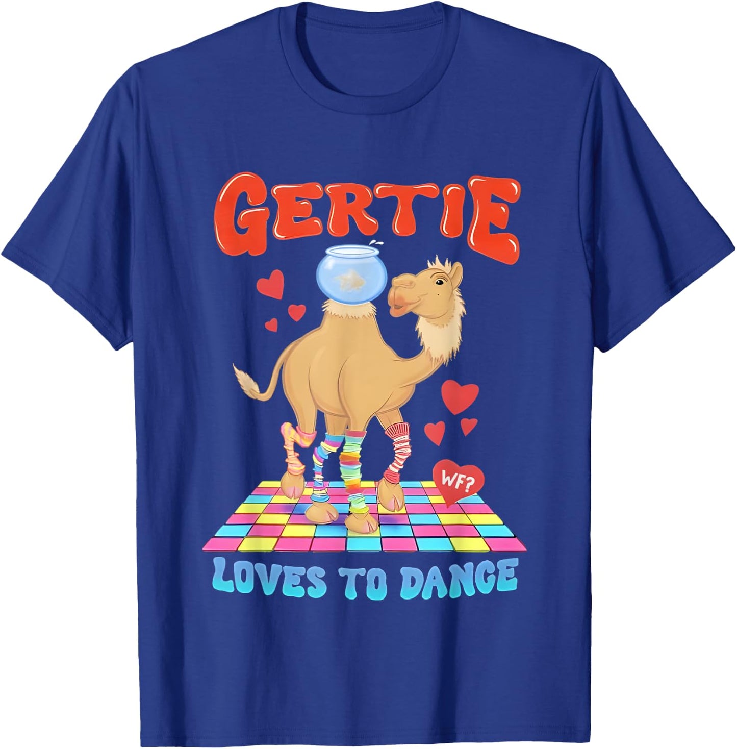 Camel Gertie Loves To Dance T-Shirt - T-Shirt | Royal