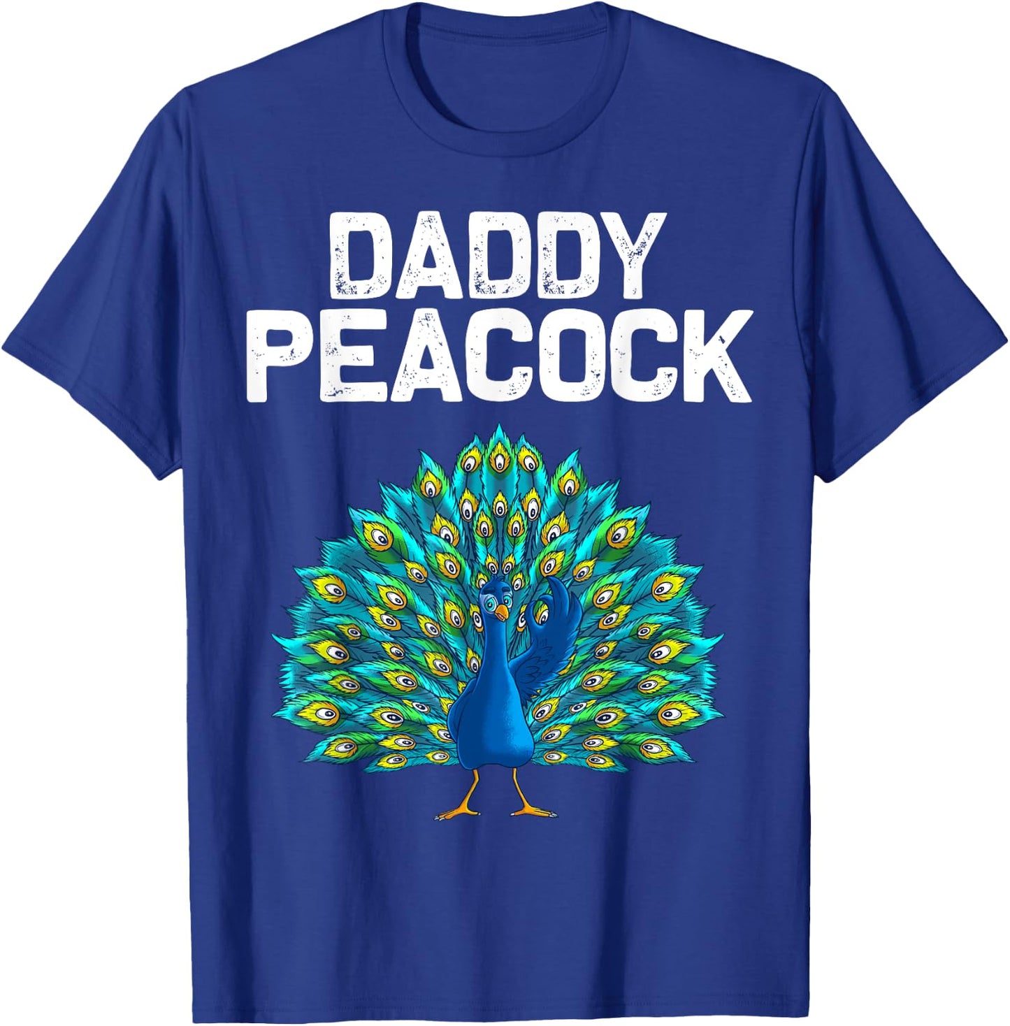 Funny Peacock Gift Dad Men Peafowl Lover Bird Feather T-Shirt - T-Shirt | Royal