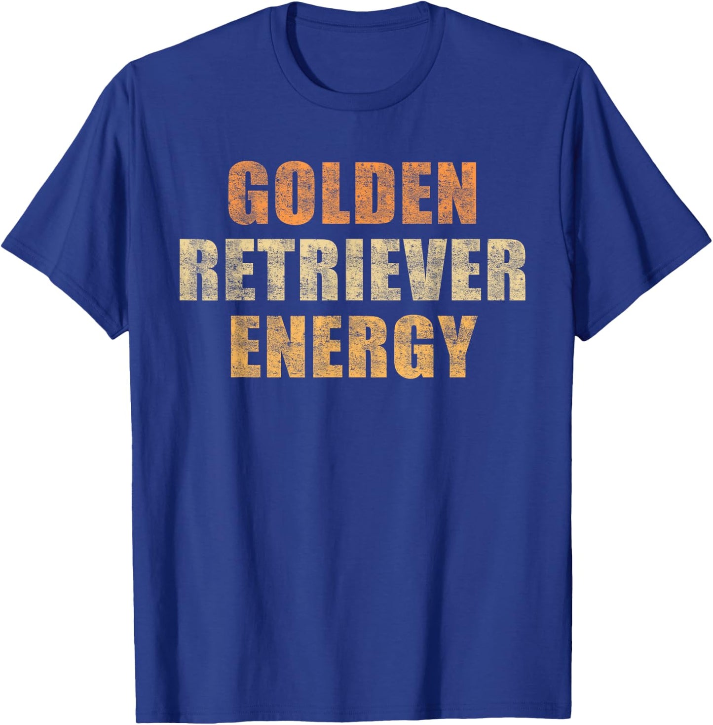 Golden retriever energy T-Shirt - T-Shirt | Royal